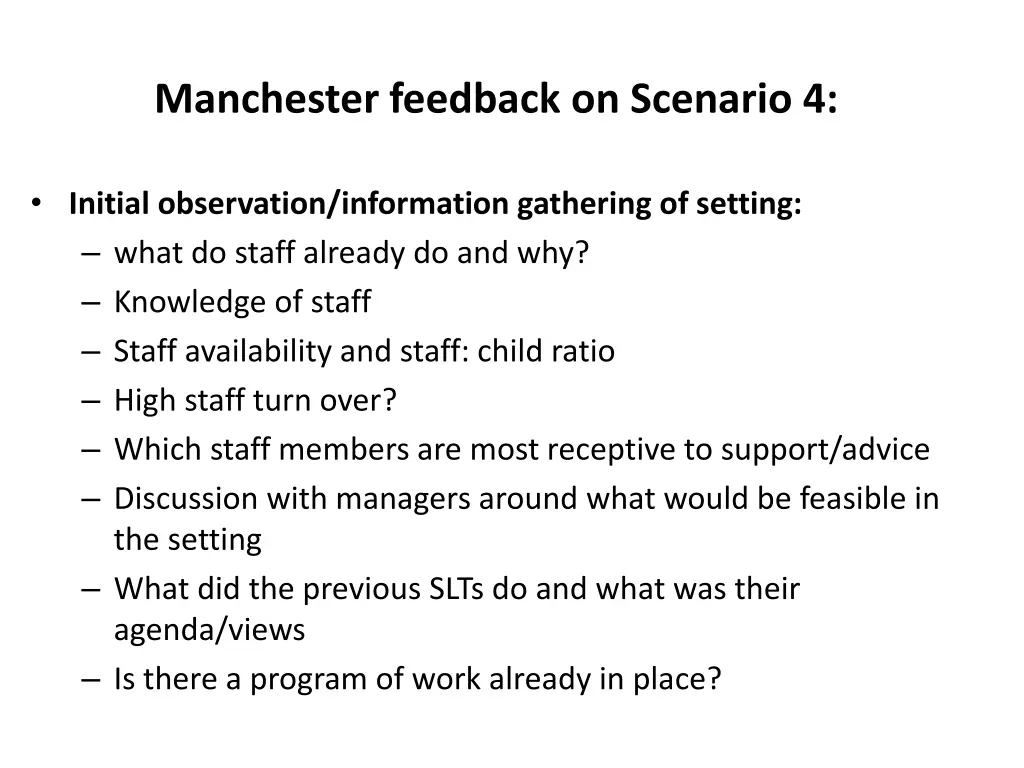 manchester feedback on scenario 4