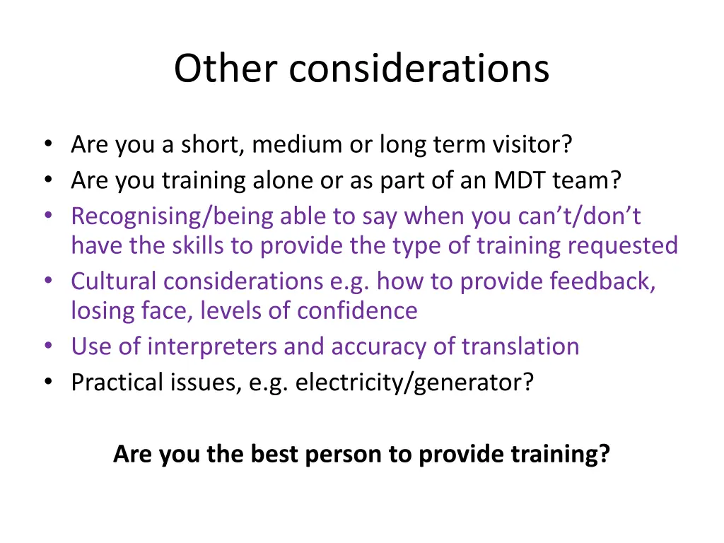 other considerations