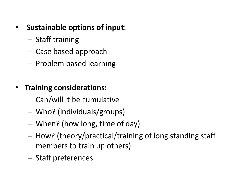 sustainable options of input staff training case