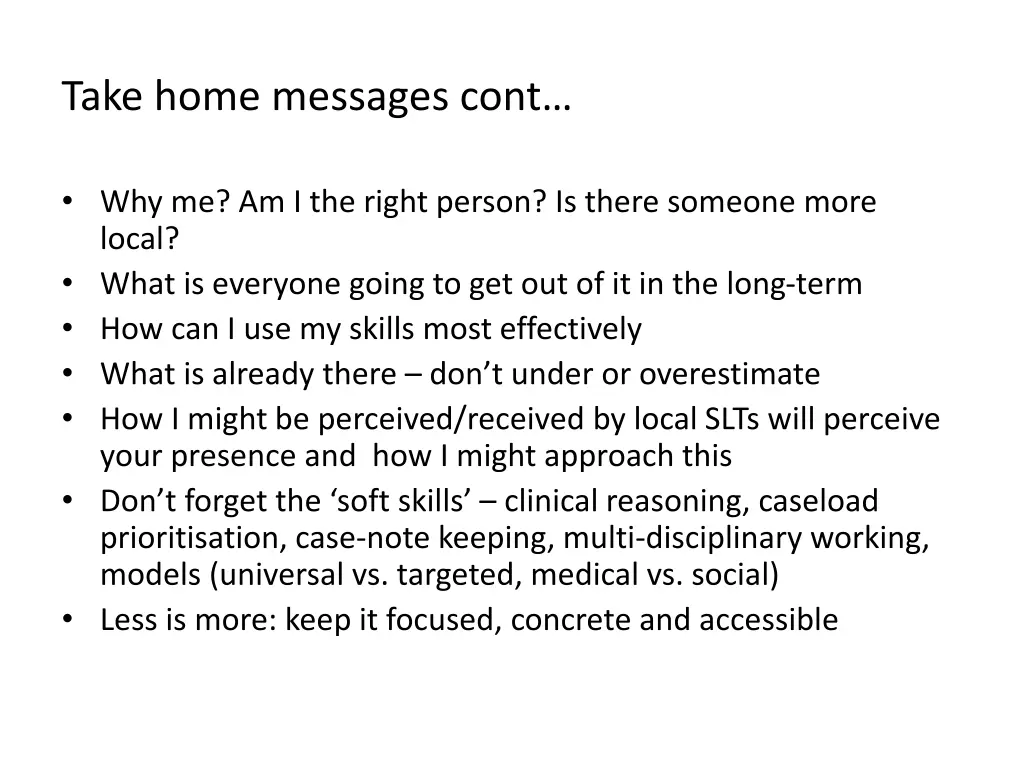 take home messages cont