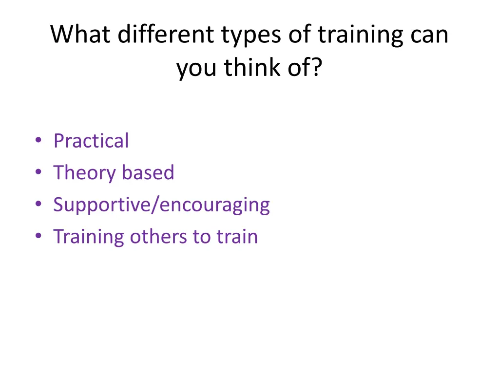 what different types of training can you think of