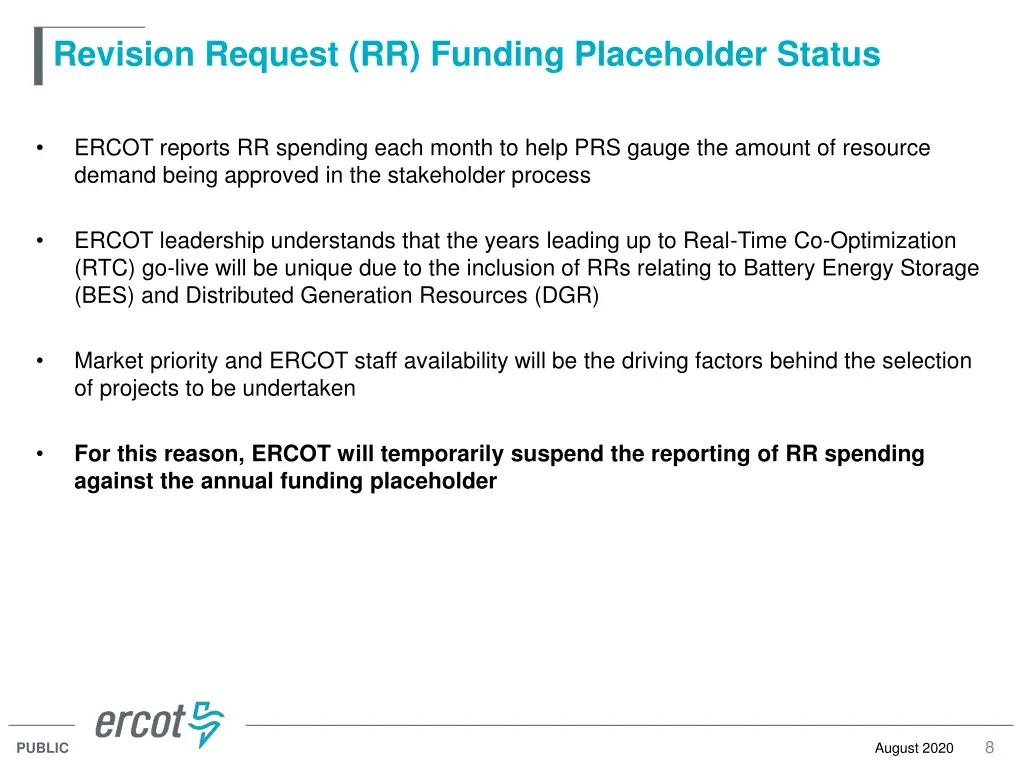 revision request rr funding placeholder status