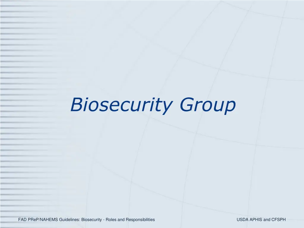 biosecurity group