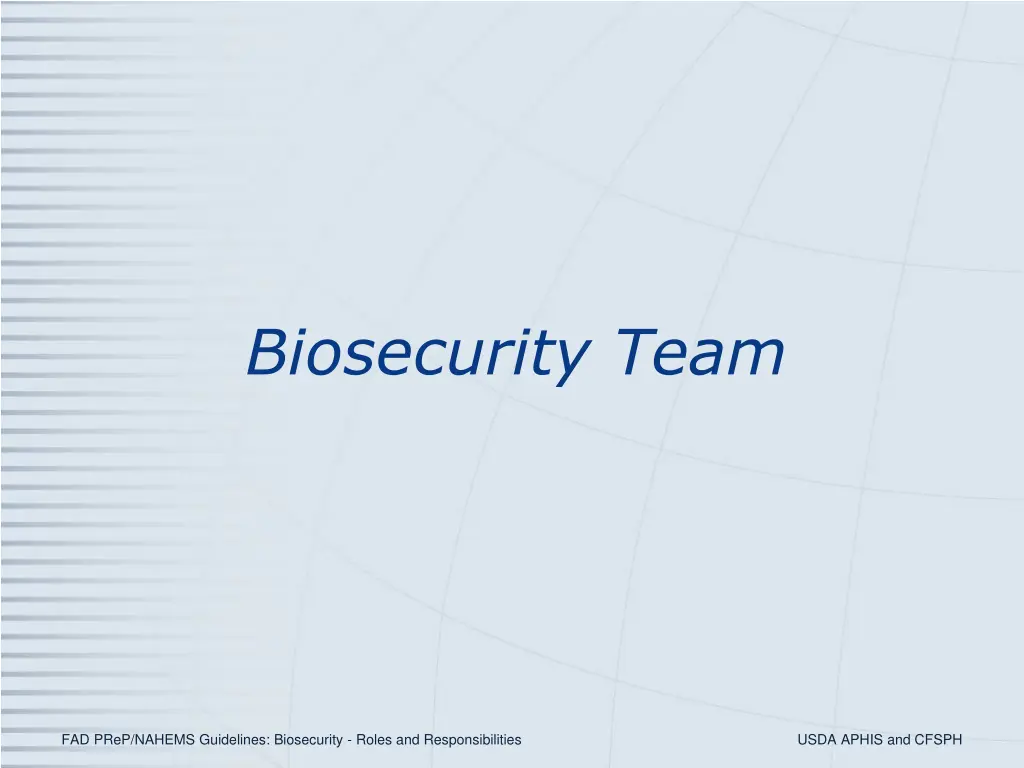biosecurity team