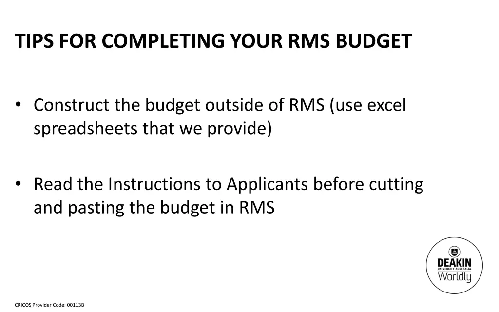 tips for completing your rms budget