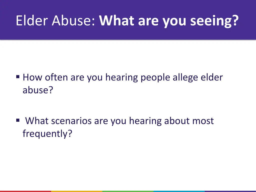 elder abuse what are you seeing