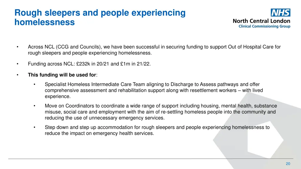 rough sleepers and people experiencing