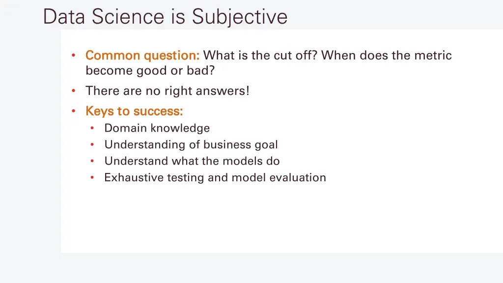 data science is subjective