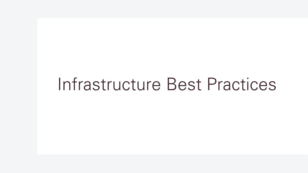 infrastructure best practices