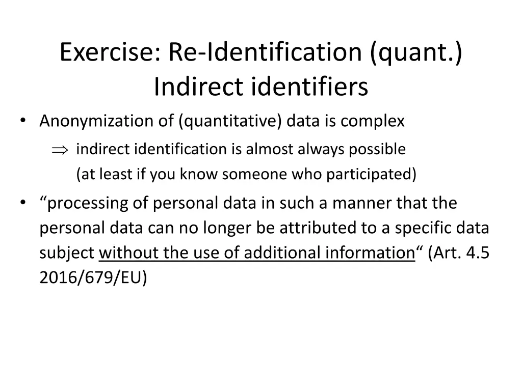 exercise re identification quant indirect