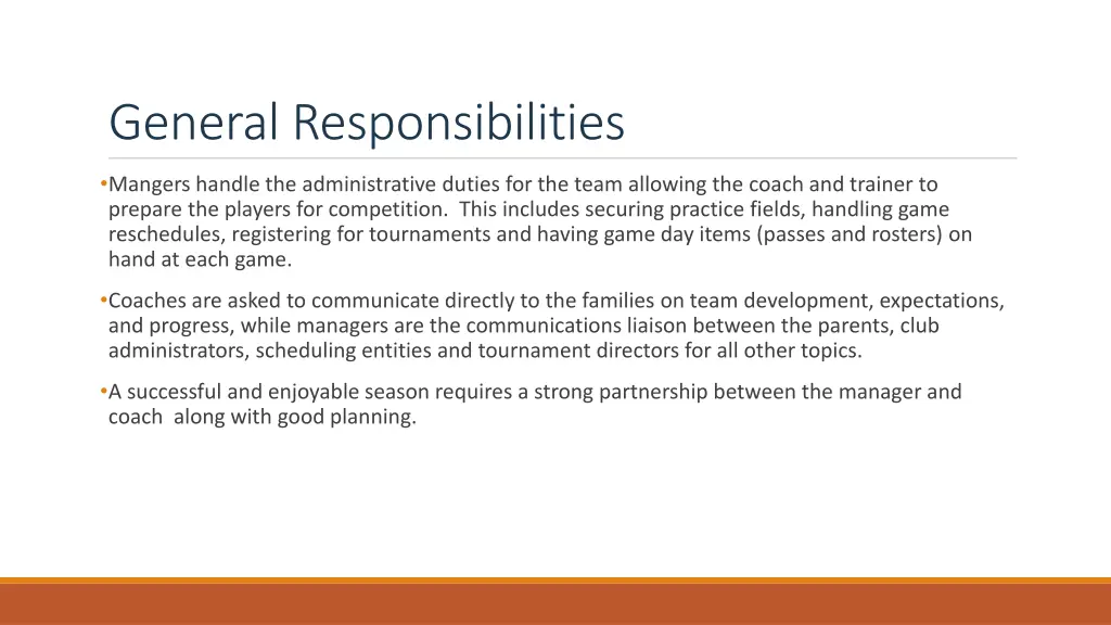 general responsibilities