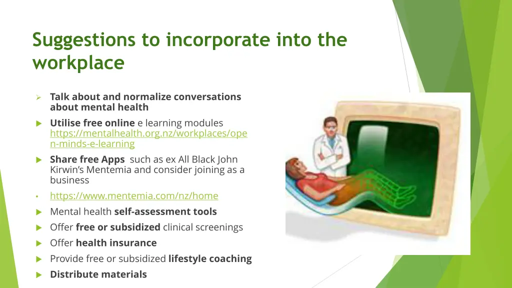 suggestions to incorporate into the workplace