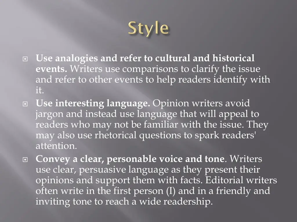 use analogies and refer to cultural