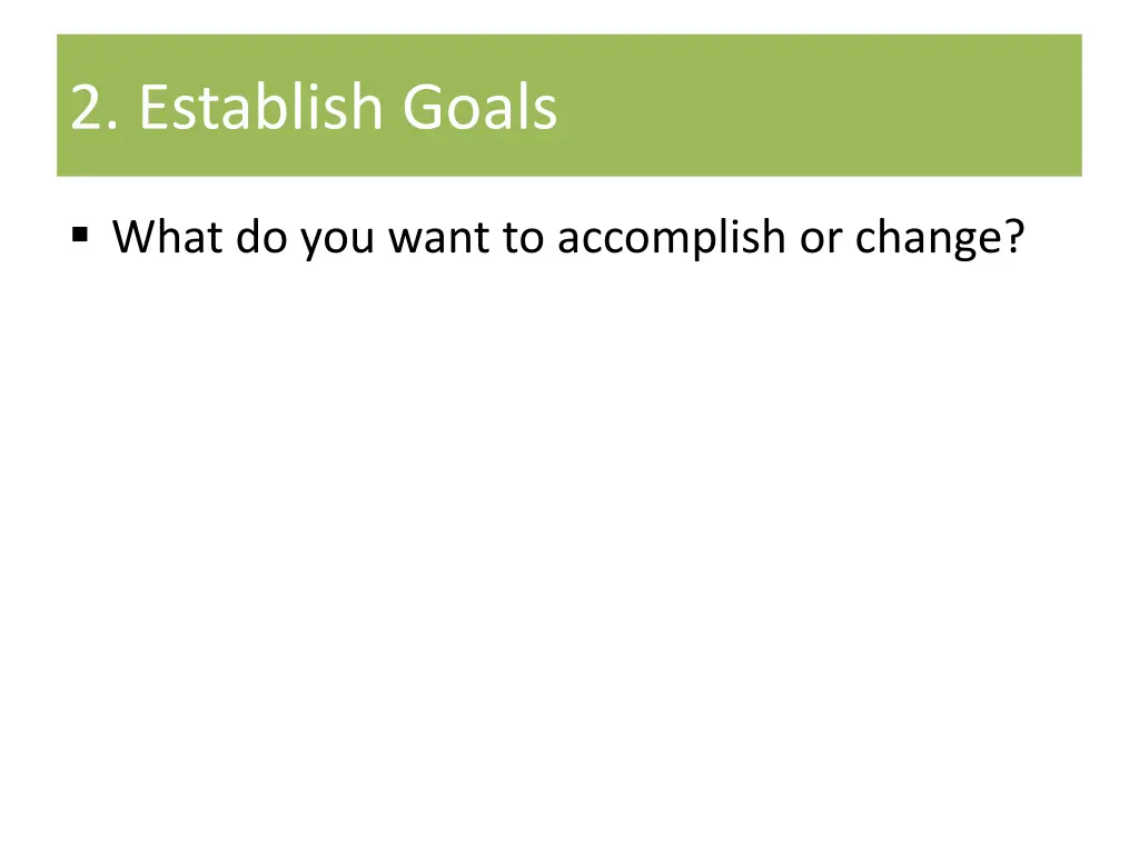 2 establish goals