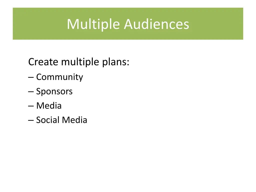 multiple audiences