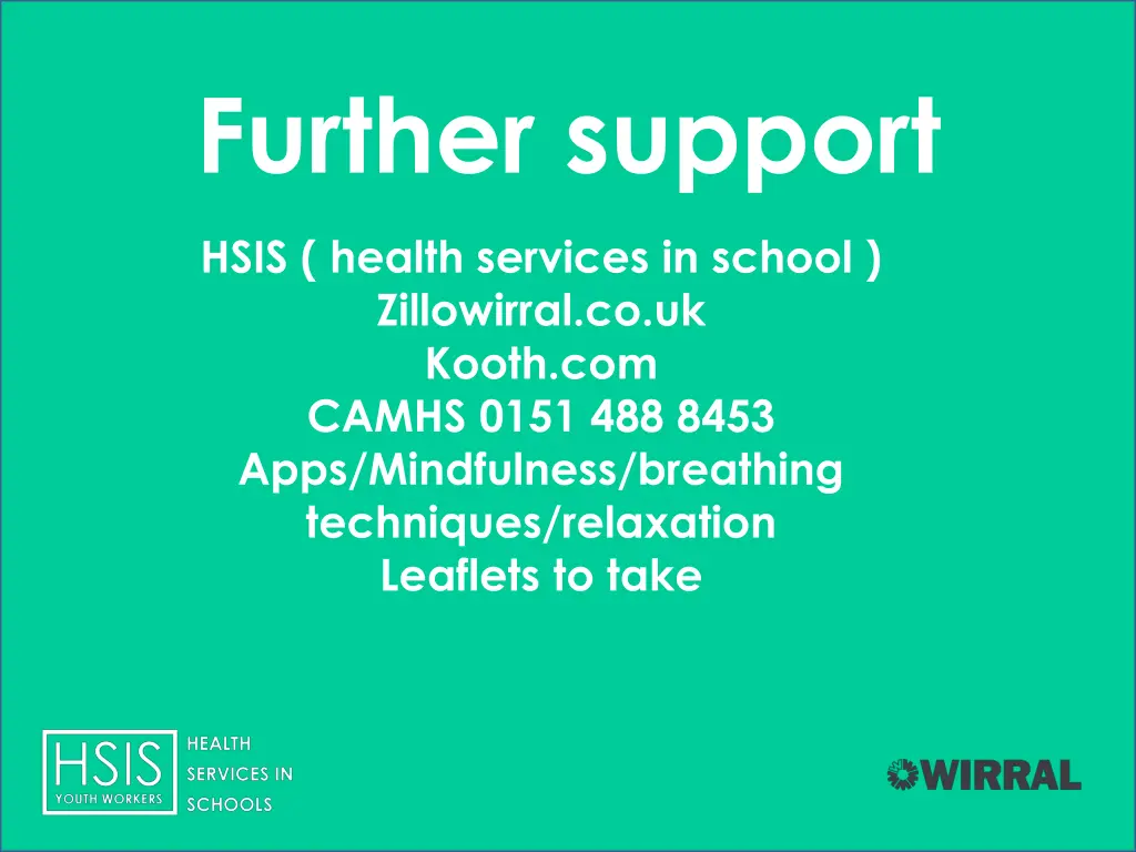 further support