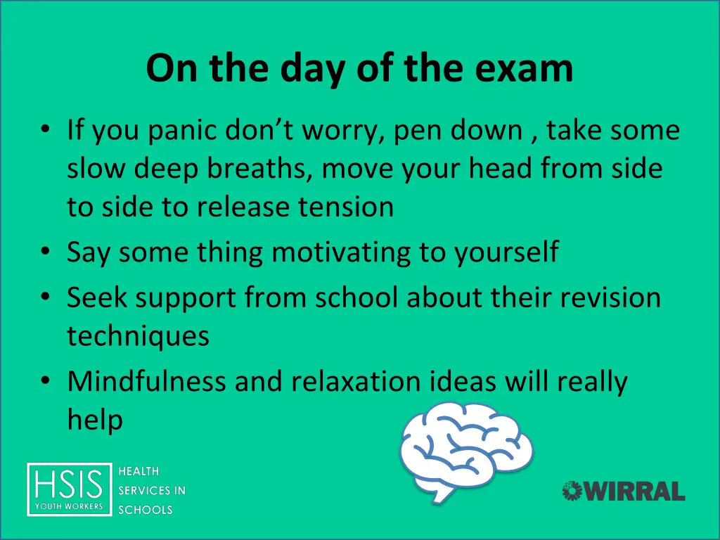 on the day of the exam 1