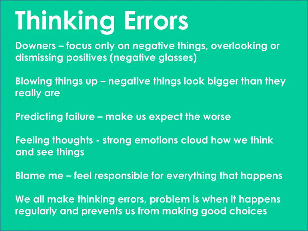thinking errors downers focus only on negative