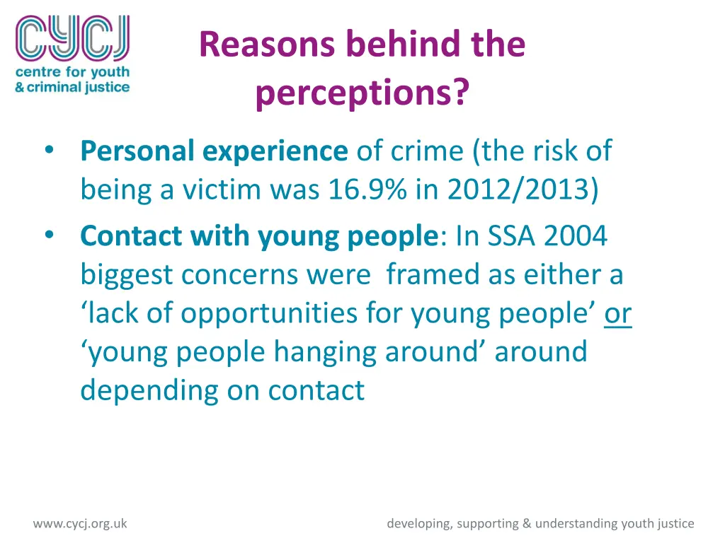 reasons behind the perceptions