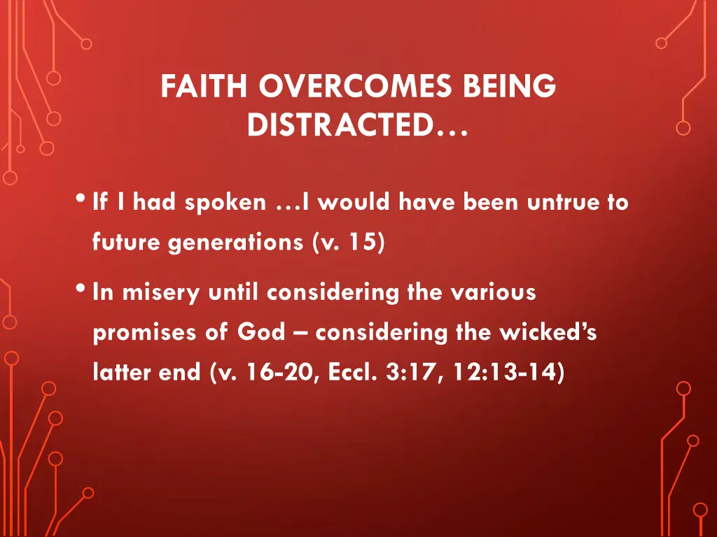 faith overcomes being distracted 1