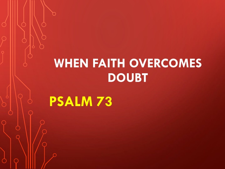 when faith overcomes doubt