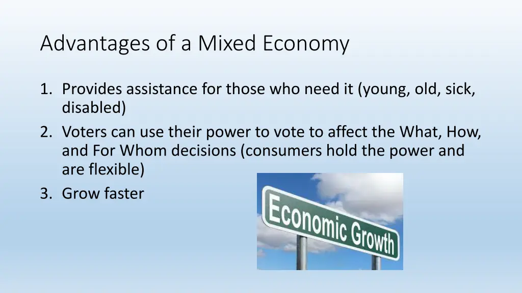advantages of a mixed economy