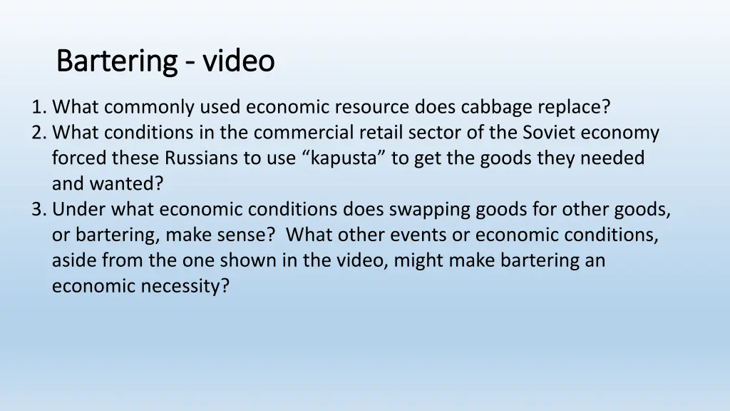 bartering bartering video