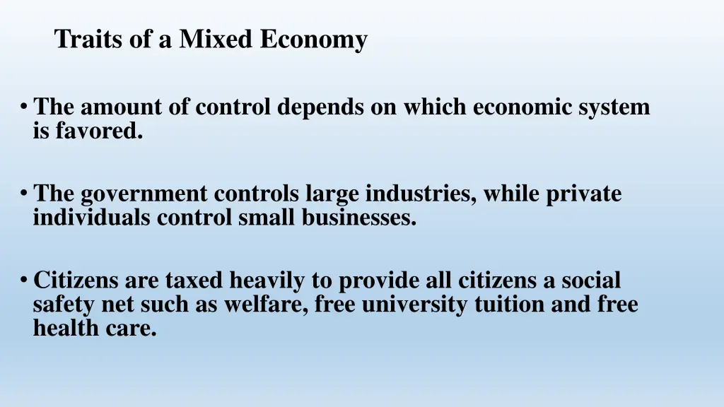 traits of a mixed economy
