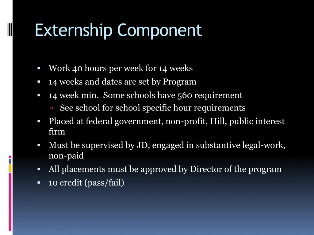 externship component