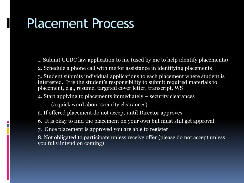 placement process