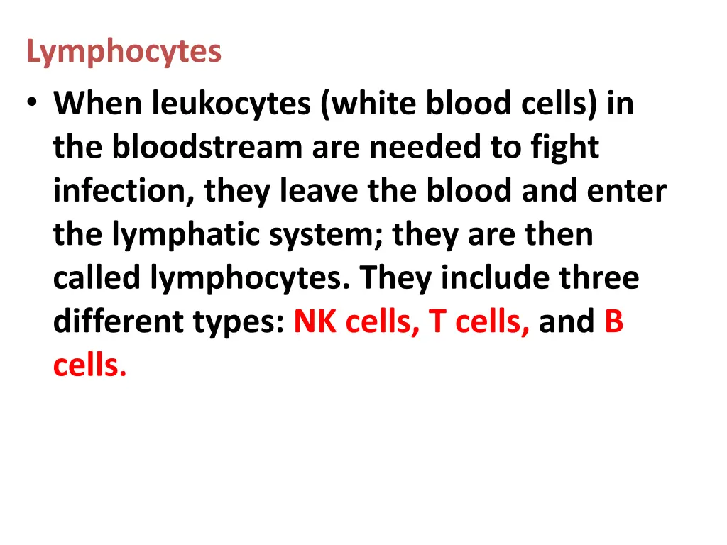 lymphocytes when leukocytes white blood cells