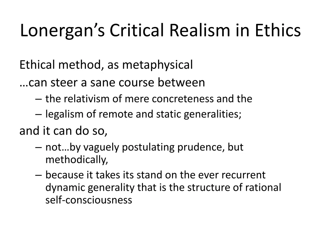 lonergan s critical realism in ethics