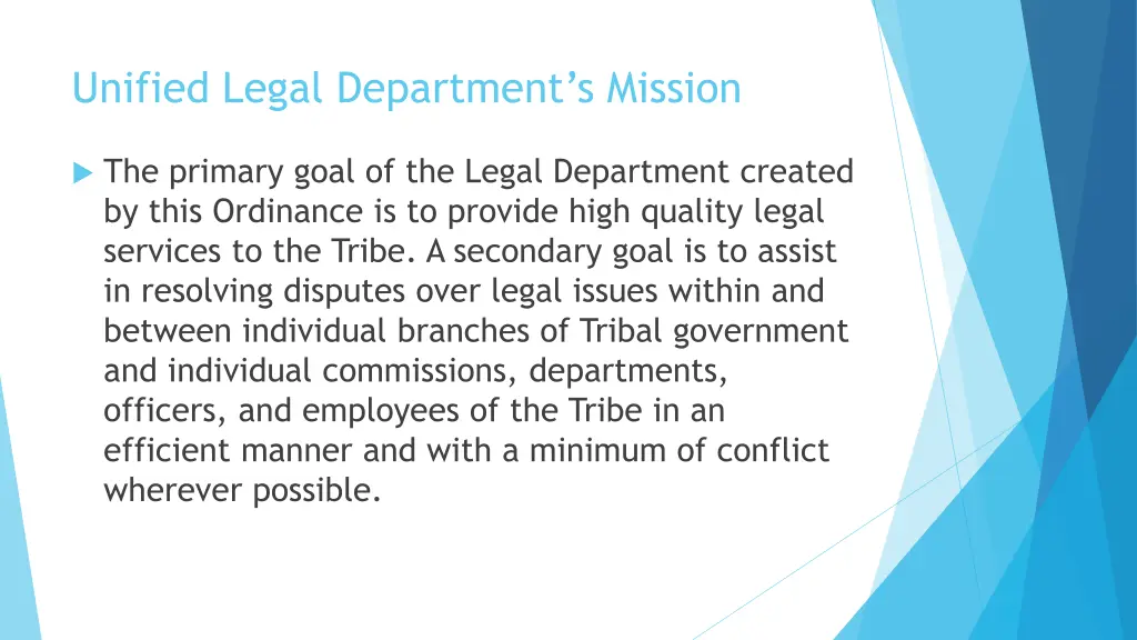unified legal department s mission
