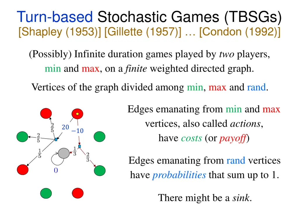 turn based stochastic games tbsgs shapley 1953