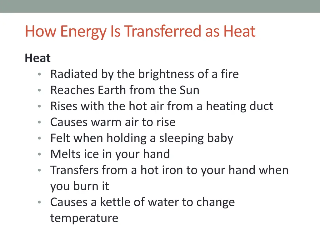 how energy is transferred as heat