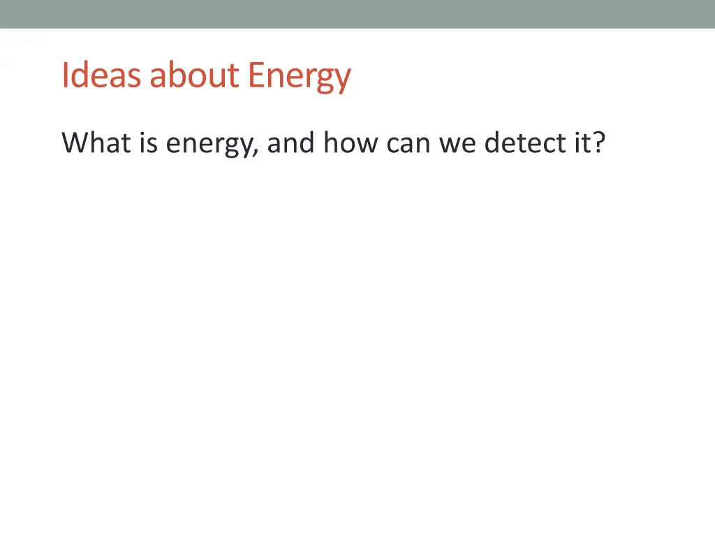 ideas about energy
