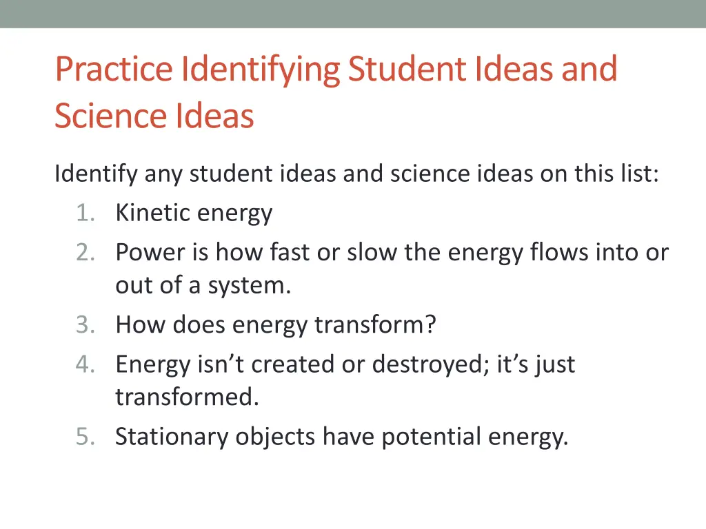 practice identifying student ideas and science