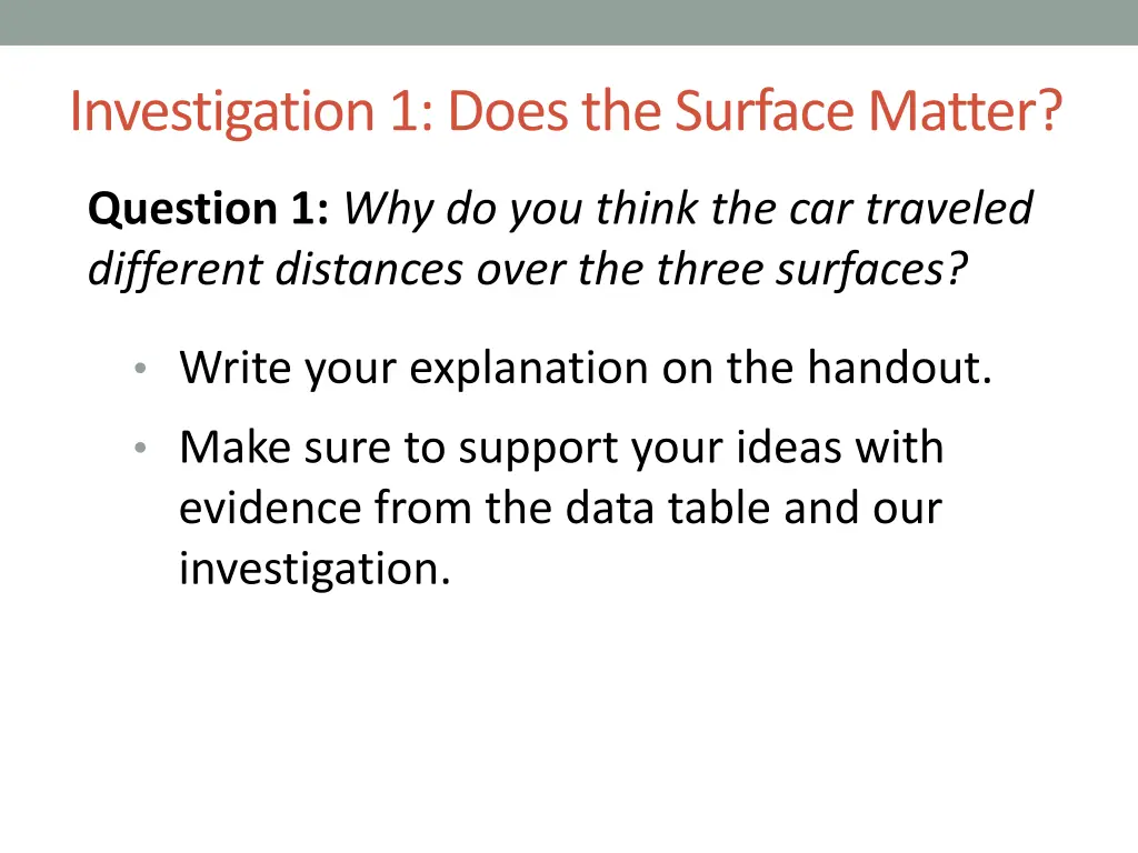 investigation 1 does the surface matter 5
