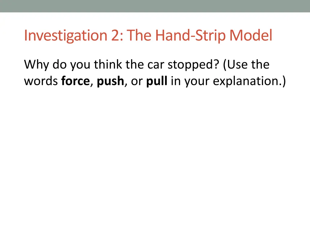 investigation 2 the hand strip model 1