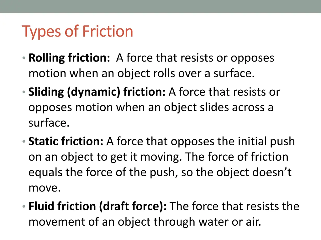 types of friction