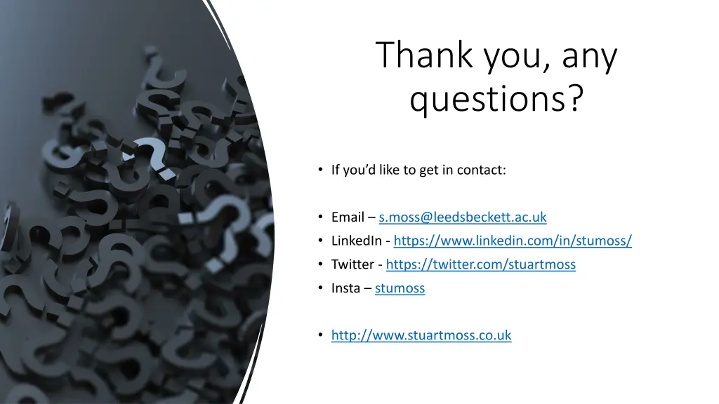 thank you any questions