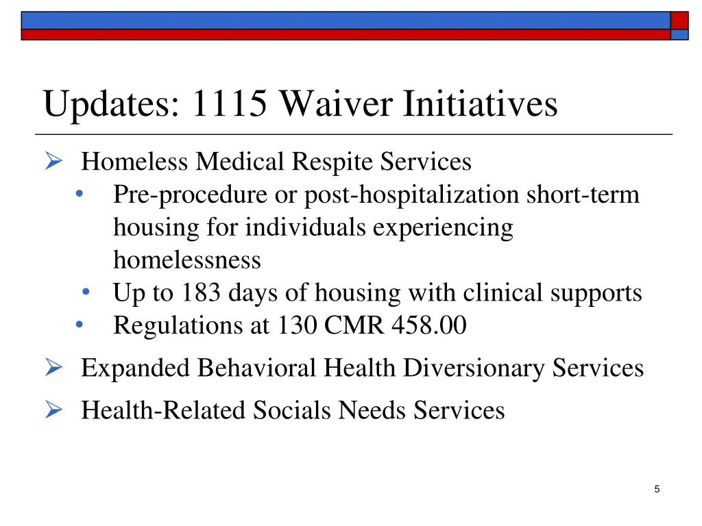 updates 1115 waiver initiatives