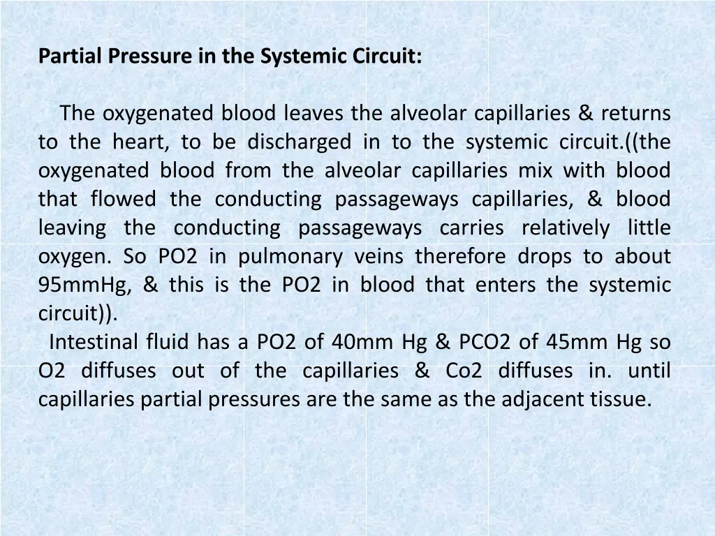 partial pressure in the systemic circuit