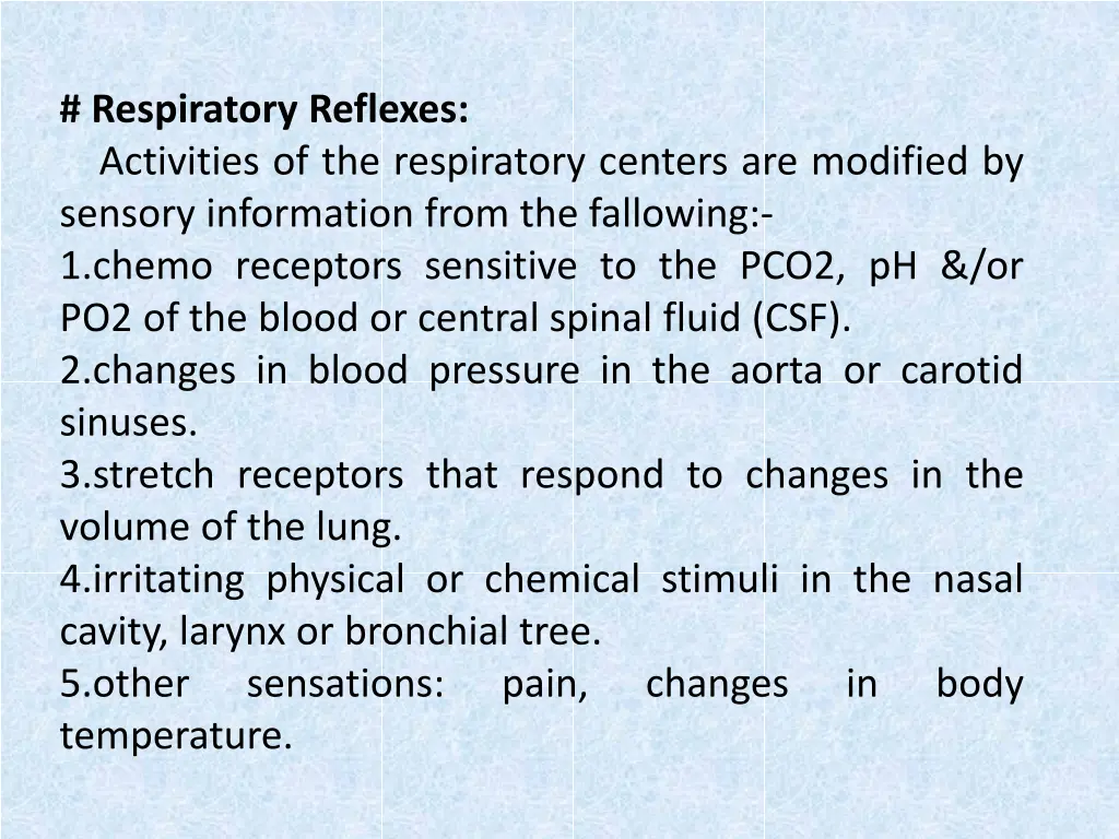 respiratory reflexes activities