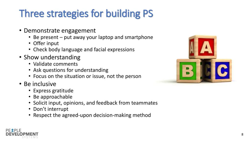 three strategies for building ps three strategies
