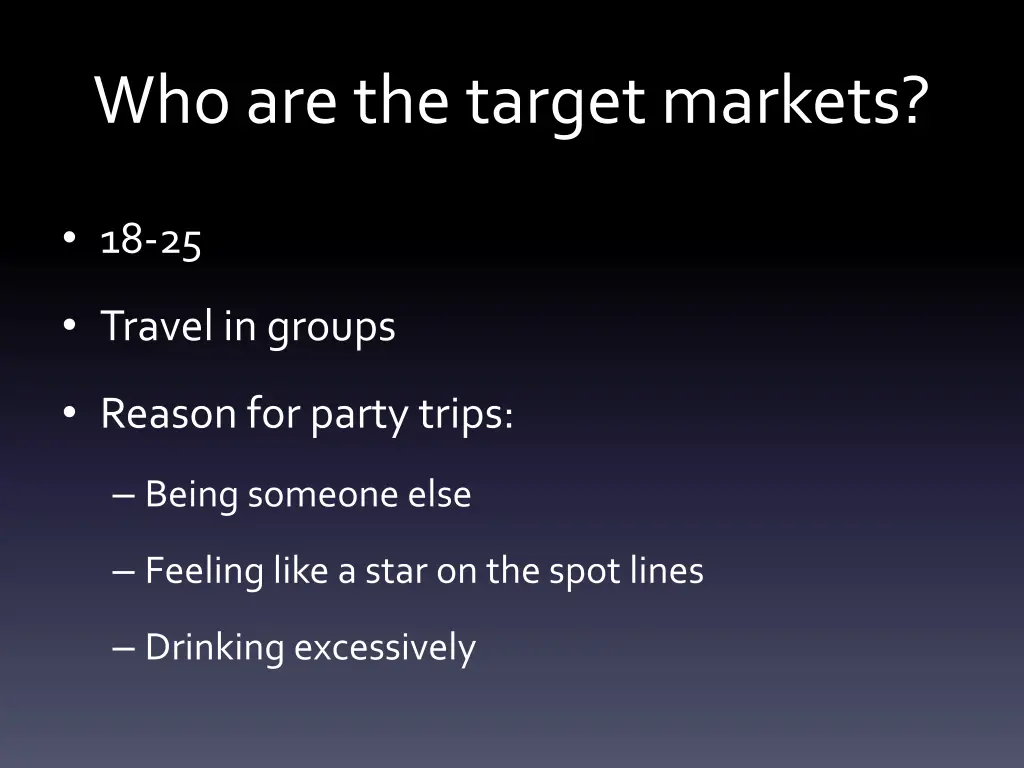who are the target markets