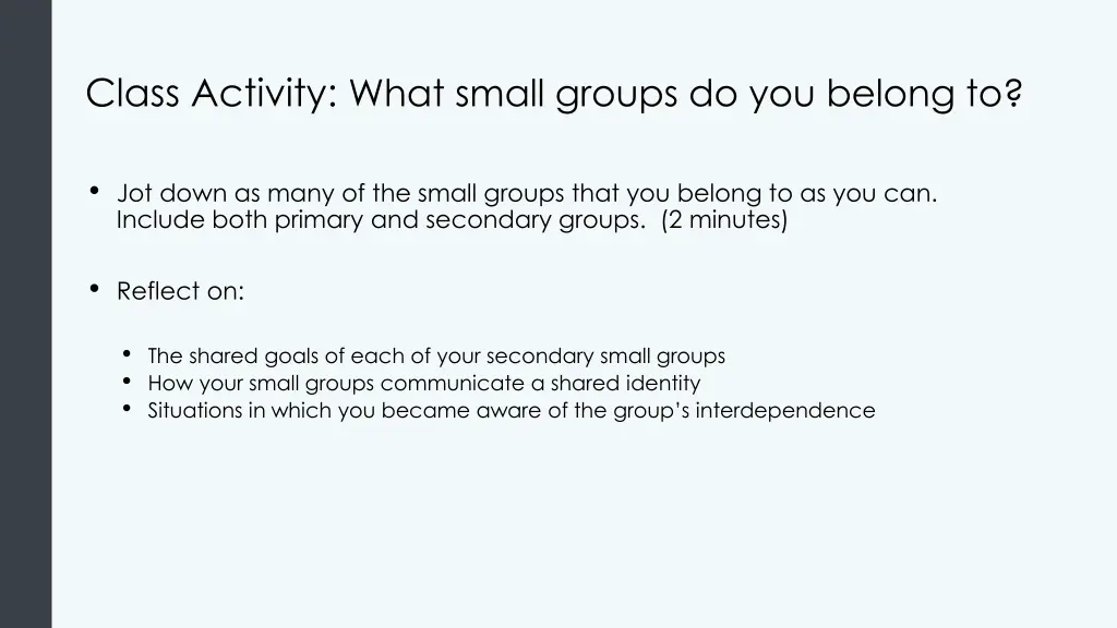 class activity what small groups do you belong to