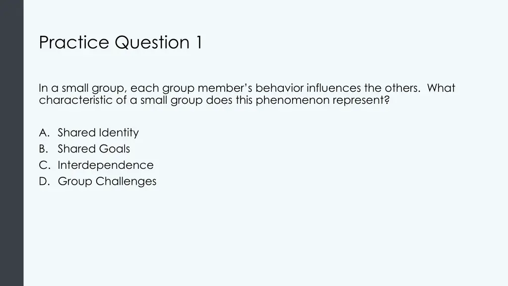 practice question 1