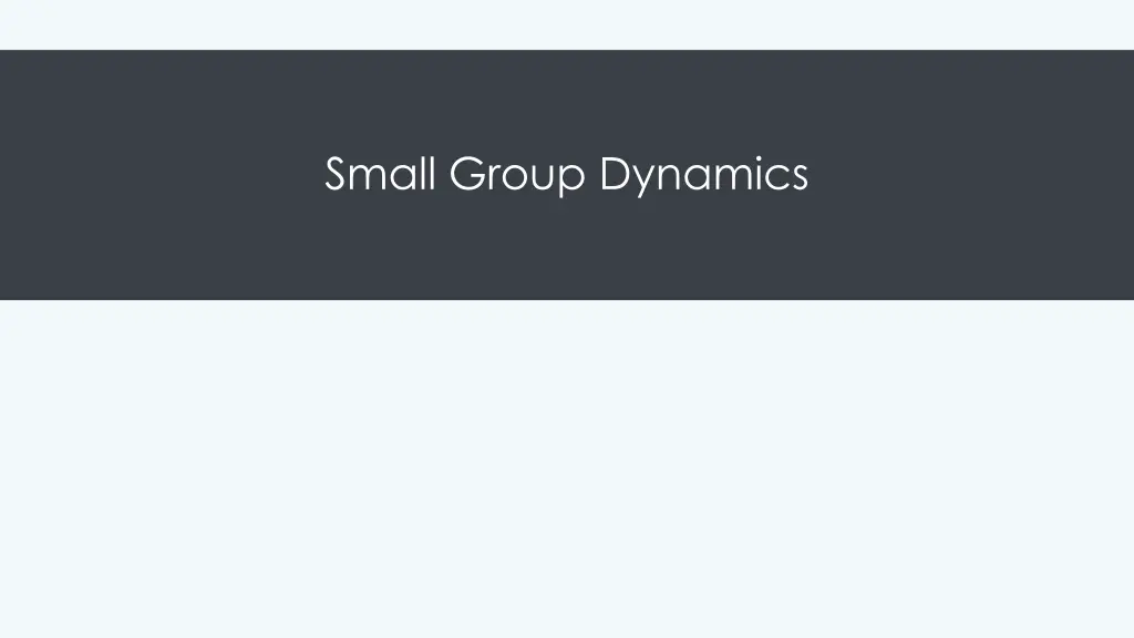 small group dynamics