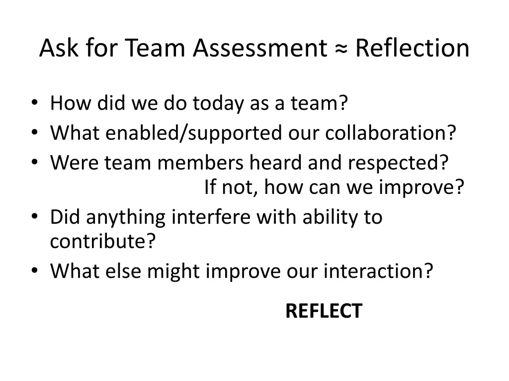 ask for team assessment reflection